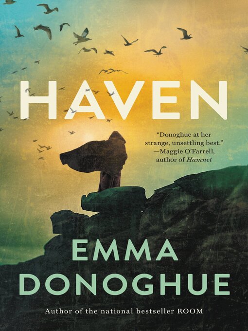 Title details for Haven by Emma Donoghue - Wait list